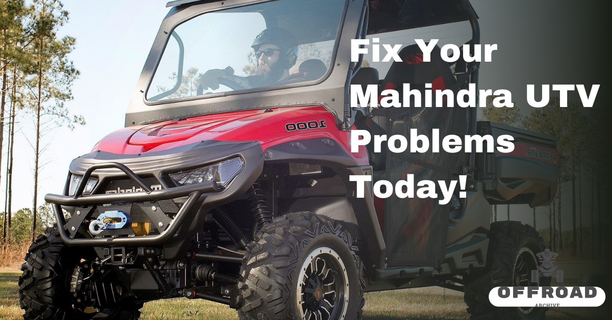Fix Your Mahindra UTV Problems Today!